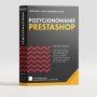 Pozycjonowanie sklepu Internetowego PrestaShop - PAKIET PODSTAWOWY